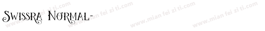 Swissra Normal字体转换